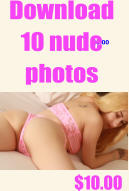 20.00   Download 10 nude photos  $10.00